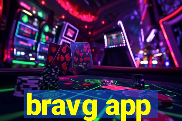bravg app